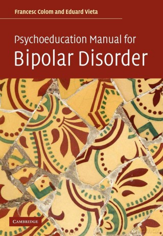 Psychoeducation Manual for Bipolar Disorder - Francesc Colom [KSIĄŻKA]