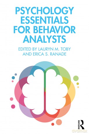 Psychology Essentials for Behavior Analysts - Lauryn M. Toby [KSIĄŻKA]