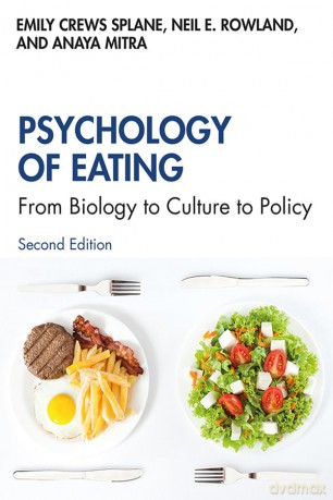 Psychology of Eating: From Biology to Culture to Policy - Emily Splane [KSIĄŻKA]