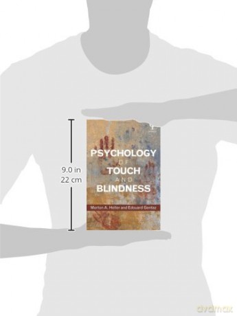 Psychology of Touch and Blindness - Morton A. Heller [KSIĄŻKA]