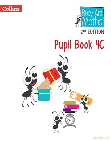 Pupil Book 4C (Busy Ant Maths 2nd Edition) - Jeanette Mumford [KSIĄŻKA]