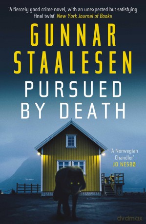 Pursued by Death: The breathtakingly tense new Varg Veum thriller - Gunnar Staalesen [KSIĄŻKA]