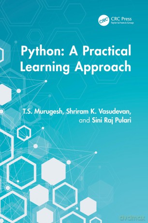 Python: A Practical Learning Approach - T.S. Murugesh [KSIĄŻKA]