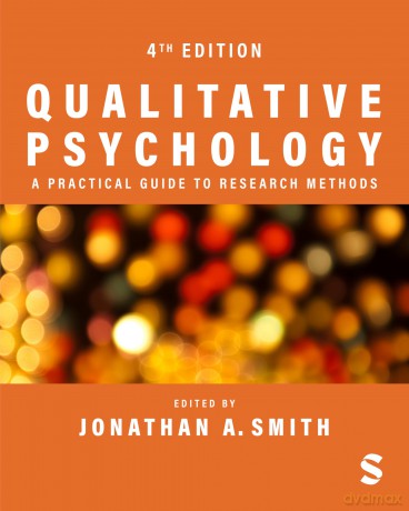 Qualitative Psychology: A Practical Guide to Research Methods - Jonathan A. Smith [KSIĄŻKA]