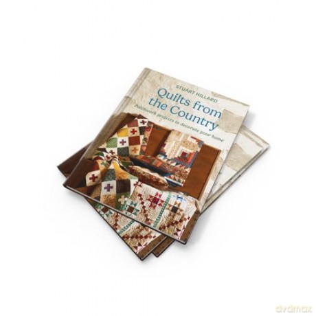 QUILTS FROM COUNTRY PLC: Patchwork projects to decorate your home - Stuart Hillard [KSIĄŻKA]