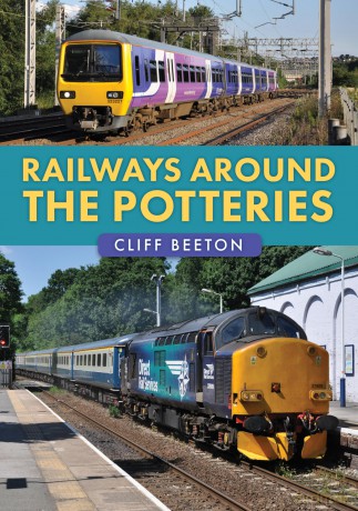 Railways Around the Potteries - Cliff Beeton [KSIĄŻKA]