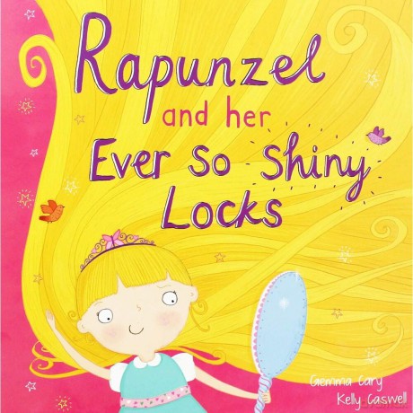 Rapunzel And Her Ever So Shiny Locks [KSIĄŻKA]