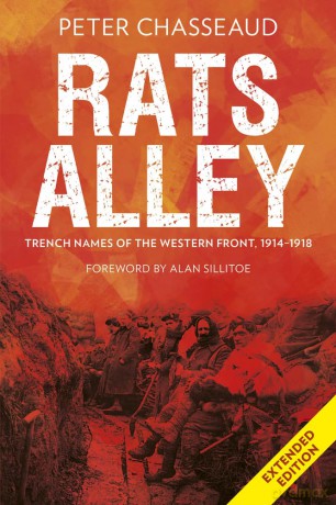 Rats Alley: Trench Names of the Western Front, 1914-1918 - Peter Chasseaud [KSIĄŻKA]