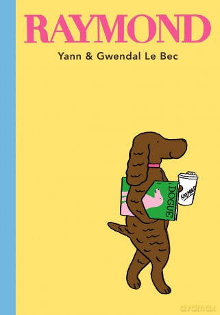 Raymond - Yann Le Bec [KSIĄŻKA]