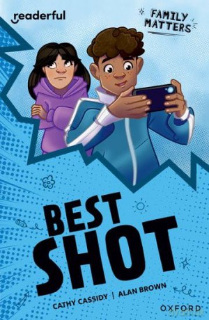 READERFUL LEVEL 16: FAMILY MATTERS BEST SHOT (Readerful Independent Library) - Cathy Cassidy [KSIĄŻKA]