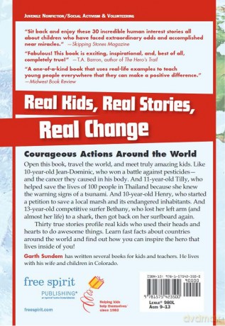 Real Kids, Real Stories, Real Change: Courageous Actions Around the World - Garth Sundem [KSIĄŻKA]