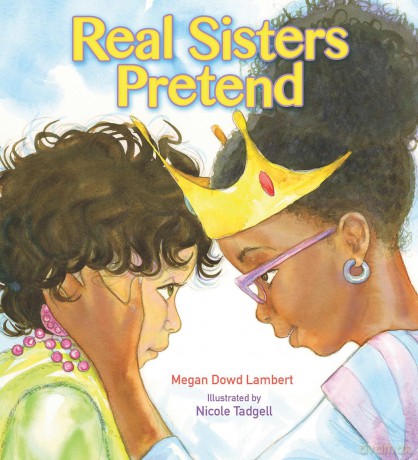 Real Sisters Pretend - Megan Dowd Lambert [KSIĄŻKA]