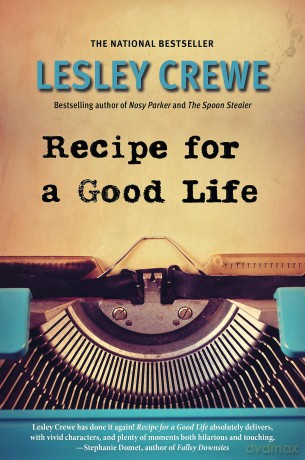 Recipe for a Good Life - Lesley Crewe [KSIĄŻKA]