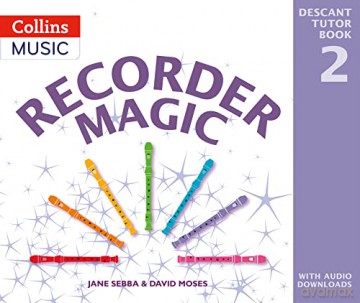 Recorder Magic: Descant Tutor Book 2 - Jane Sebba [KSIĄŻKA]