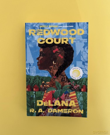 Redwood Court: A Powerful Reese Witherspoon Book Club Pick - DeLana R. A. Dameron [KSIĄŻKA]