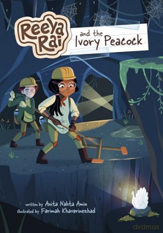 Reeya Rai and the Ivory Peacock (Reeya Rai: Adventurous Inventor) - Anita Nahta Amin [KSIĄŻKA]