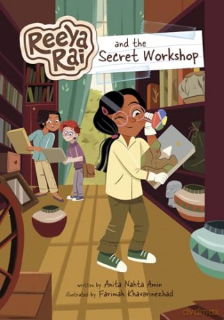 Reeya Rai and the Secret Workshop (Reeya Rai: Adventurous Inventor) - Anita Nahta Amin [KSIĄŻKA]