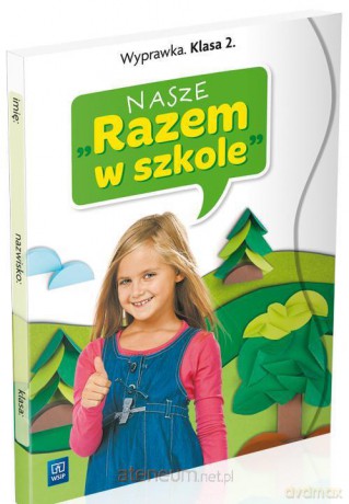 Nasze Razem w szkole SP 2 Wyprawka [KSĄŻKA]
