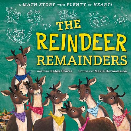 Reindeer Remainders: A Math Story with Plenty of Heart - Katey Howes [KSIĄŻKA]