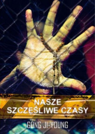Nasze szczęśliwe czasy [KSĄŻKA]