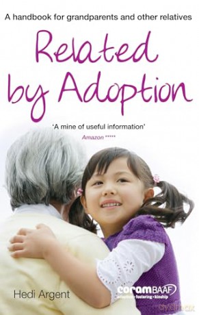 Related by adoption: a handbook for grandparents and other relatives (2024 edition): A handbok for grandparents and other relatives - Hedi Argent [KSIĄŻKA]