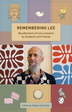 Remembering Lee: Recollections of Lee Lozowick from Students and Friends - Regina Sara Ryan [KSIĄŻKA]