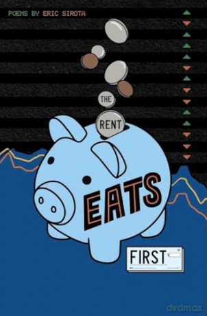 Rent Eats First, The (Button Poetry) - Eric Sirota [KSIĄŻKA]