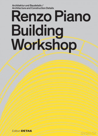 Renzo Piano Building Workshop (DETAIL Special) - Sandra Hofmeister [KSIĄŻKA]