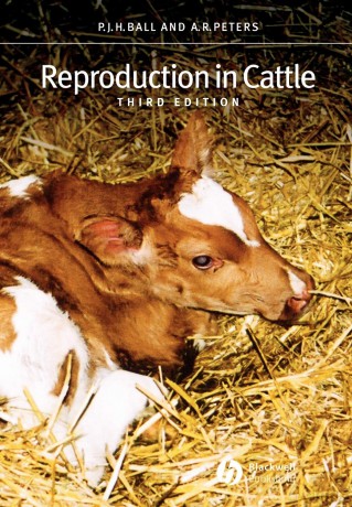 Reproduction in Cattle 3e - Peter J. H. Ball [KSIĄŻKA]