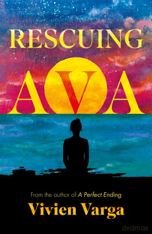 Rescuing Ava - Vivien Varga [KSIĄŻKA]