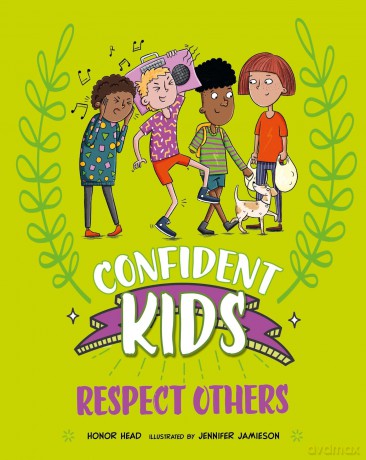 Respect Others (Confident Kids) - Honor Head [KSIĄŻKA]