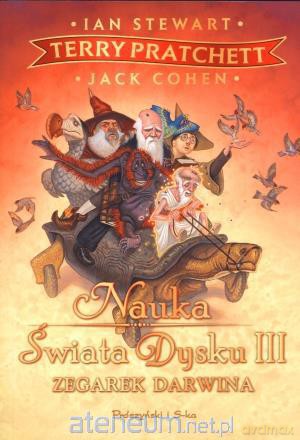 Nauka Świata Dysku III. Zegarek Darwina [KSĄŻKA]