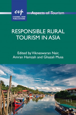 Responsible Rural Tourism in Asia: 89 (Aspects of Tourism) - Vikneswaran Nair [KSIĄŻKA]