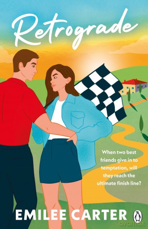 Retrograde: A must-read, sizzling-hot and adrenaline-fuelled Formula 1 romance - Emilee Carter [KSIĄŻKA]