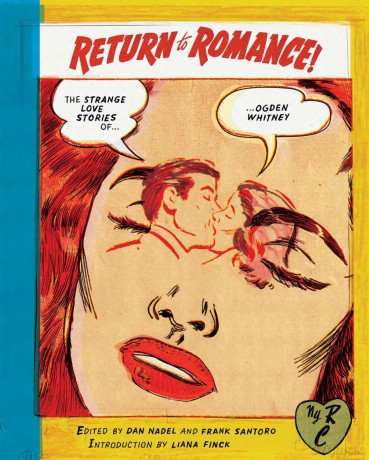 Return to Romance: The Strange Love Stories of Ogden Whitney (New York Review Comics) - Ogden Whitney [KSIĄŻKA]