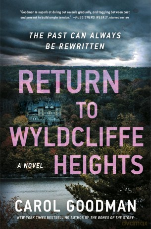 Return to Wyldcliffe Heights: A Novel - Carol Goodman [KSIĄŻKA]