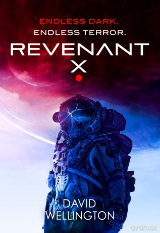 Revenant-X: A terrifying survival horror set in deep space (Book two of Red Space) - David Wellington [KSIĄŻKA]