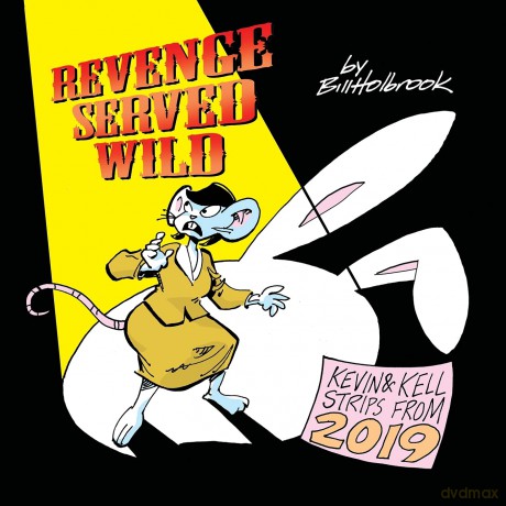 Revenge Served Wild - Bill Holbrook [KSIĄŻKA]