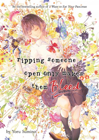 Ripping Someone Open Only Makes Them Bleed (Light Novel) - Yoru Sumino [KSIĄŻKA]