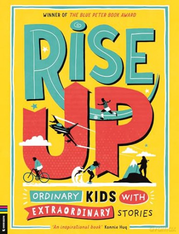 Rise Up: Ordinary Kids with Extraordinary Stories (Winner of the Blue Peter Book Award 2020) - Amanda Li [KSIĄŻKA]
