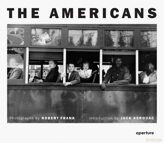 Robert Frank: The Americans: Trade Edition - Jack Kerouac [KSIĄŻKA]