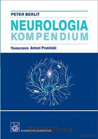 Neurologia. Kompendium [KSĄŻKA]