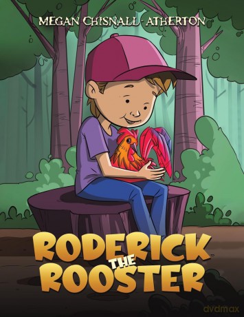 Roderick the Rooster - Megan Chisnall-Atherton [KSIĄŻKA]
