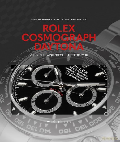 Rolex Cosmograph Daytona: Vol. 2: Self-Winding Models (From 1988) - Grégoire Rossier [KSIĄŻKA]