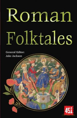 Roman Folktales (The World's Greatest Myths and Legends) - Cristina Mazzoni [KSIĄŻKA]