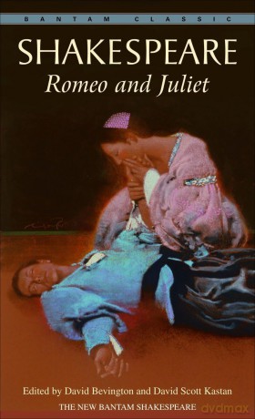 Romeo and Juliet (Bantam Classics) - William Shakespeare [KSIĄŻKA]