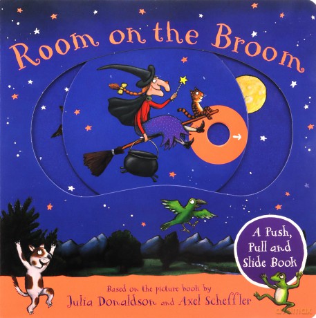 Room on the Broom: A Push, Pull and Slide Book: The perfect Halloween gift for toddlers - Julia Donaldson [KSIĄŻKA]