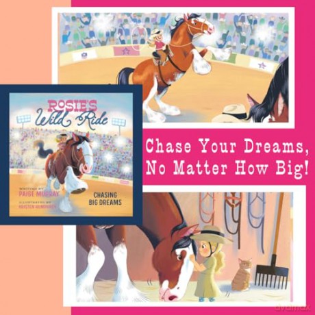 Rosie's Wild Ride: Chasing Big Rodeo Dreams - Paige Murray [KSIĄŻKA]
