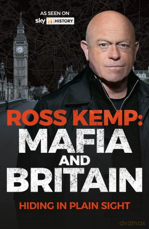 Ross Kemp: Mafia and Britain: Hiding in Plain Sight - Ross Kemp [KSIĄŻKA]