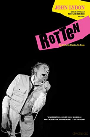 Rotten: No Irish, No Blacks, No Dogs - John Lydon [KSIĄŻKA]